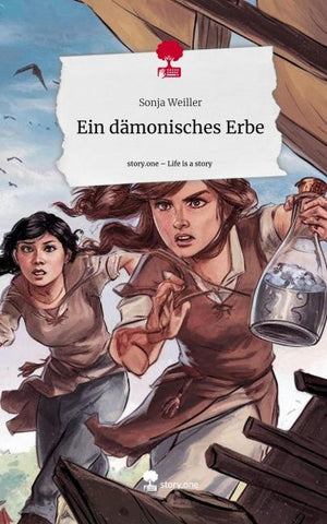 Ein dämonisches Erbe. Life is a Story - story.one