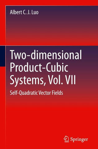 Two-dimensional Product Cubic Systems, Vol. VII