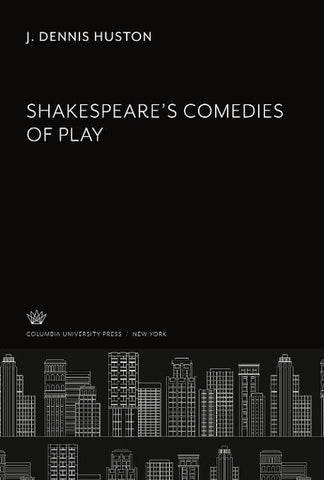 Shakespeare'S Comedies of Play