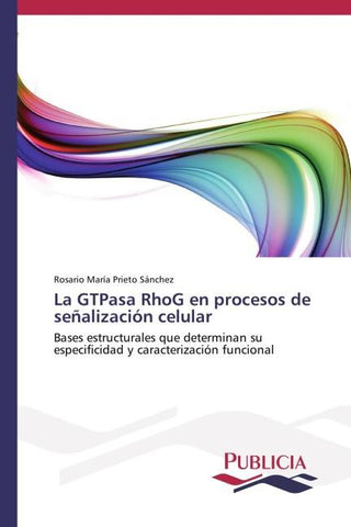 La GTPasa RhoG en procesos de señalización celular