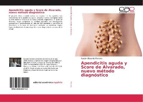 Apendicitis aguda y Score de Alvarado, nuevo método diagnóstico