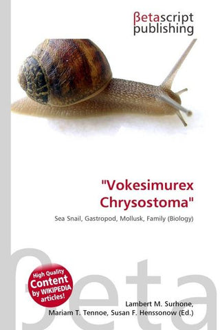 ''Vokesimurex Chrysostoma''