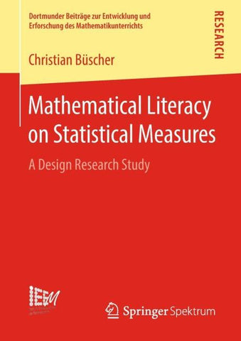 Mathematical Literacy on Statistical Measures