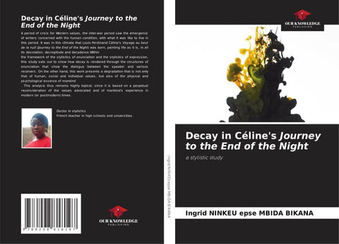 Decay in Céline's Journey to the End of the Night