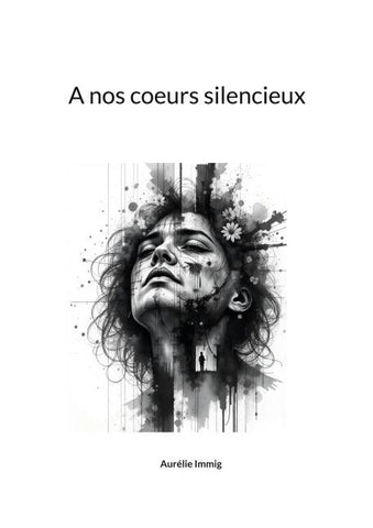 A nos coeurs silencieux