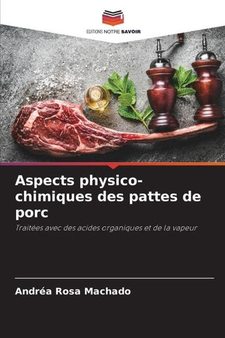 Aspects physico-chimiques des pattes de porc