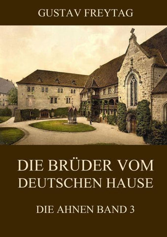 Die Brüder vom deutschen Hause