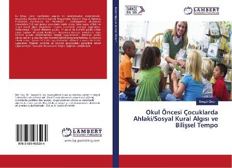 Okul Öncesi Çocuklarda Ahlaki/Sosyal Kural Alg¿s¿ ve Bili¿sel Tempo