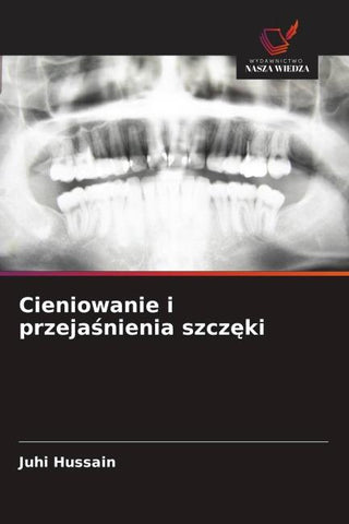 Cieniowanie i przeja¿nienia szcz¿ki