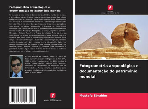 Fotogrametria arqueológica e documentação do património mundial