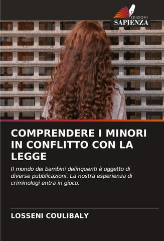 COMPRENDERE I MINORI IN CONFLITTO CON LA LEGGE