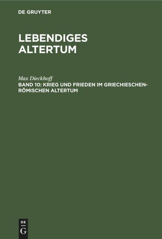 Krieg und Frieden im griechieschen-römischen Altertum