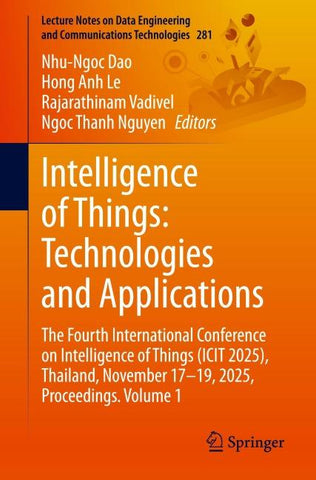 Intelligence of Things: Technologies and Applications