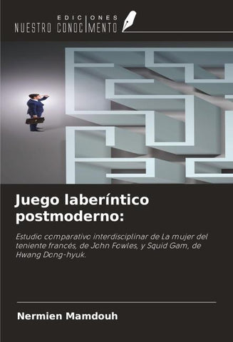Juego laberíntico postmoderno: