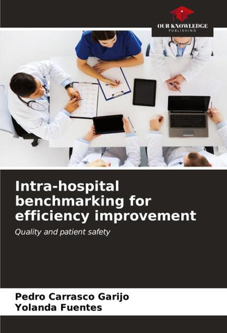 Intra-hospital benchmarking for efficiency improvement