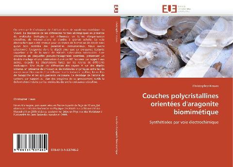 Couches polycristallines orientées d''aragonite biomimétique