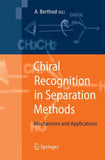 Chiral Recognition in Separation Methods