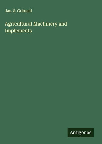 Agricultural Machinery and Implements