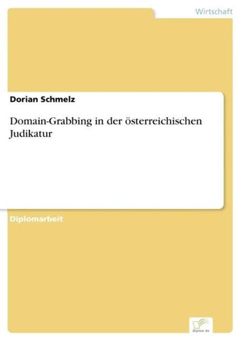 Domain-Grabbing in der österreichischen Judikatur