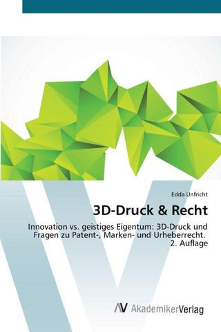 3D-Druck & Recht