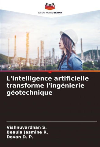 L'intelligence artificielle transforme l'ingénierie géotechnique