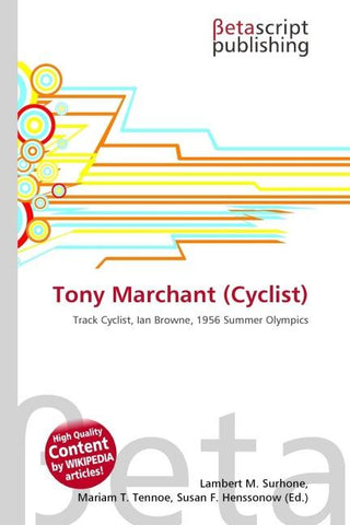 Tony Marchant (Cyclist)