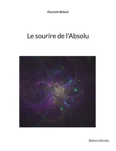 Le sourire de l'Absolu