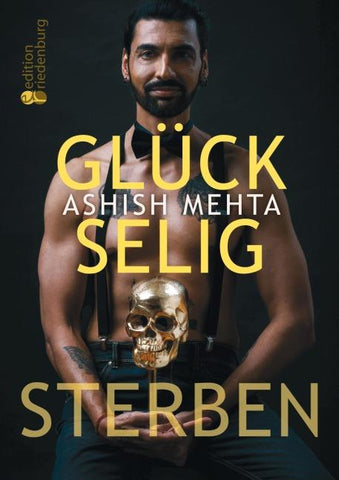 Glückselig Sterben