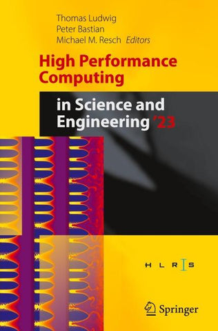 High Performance Computing in Science and Engineering '23