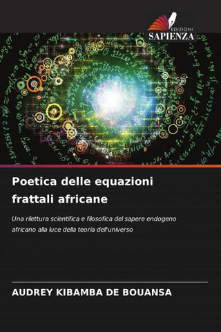 Poetica delle equazioni frattali africane