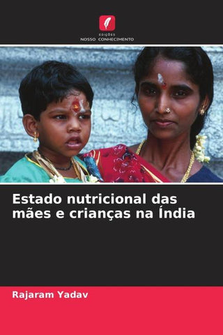 Estado nutricional das mães e crianças na Índia