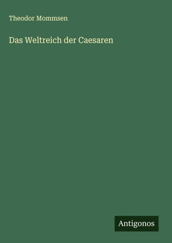 Das Weltreich der Caesaren