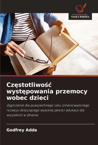 Cz¿stotliwo¿¿ wyst¿powania przemocy wobec dzieci