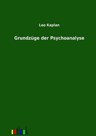 Grundzüge der Psychoanalyse