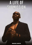 A Life of Submission