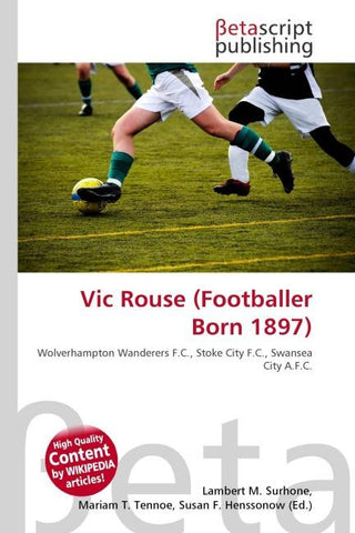 Vic Rouse (Footballer Born 1897)