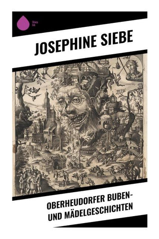 Oberheudorfer Buben- und Mädelgeschichten