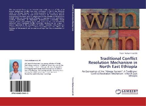 Traditional Conflict Resolution Mechanism in North East Ethiopia