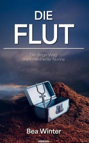 Die Flut – Der lange Weg des Kindes einer Nonne