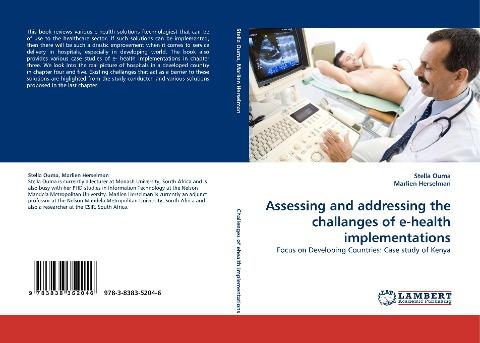 Assessing and addressing the challanges of e-health implementations