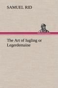 The Art of Iugling or Legerdemaine