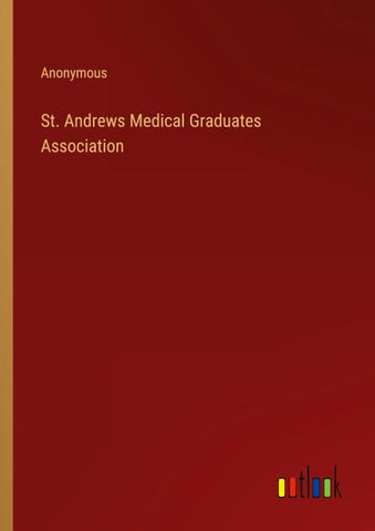 St. Andrews Medical Graduates Association