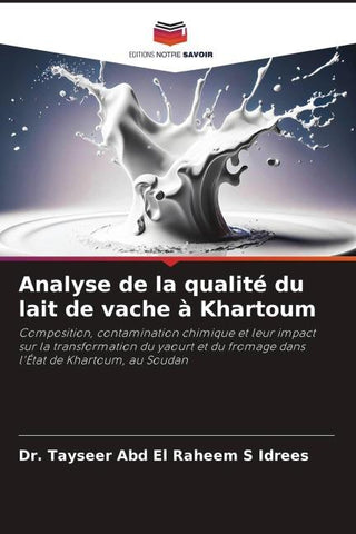 Analyse de la qualité du lait de vache à Khartoum