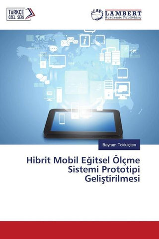 Hibrit Mobil E¿itsel Ölçme Sistemi Prototipi Geli¿tirilmesi