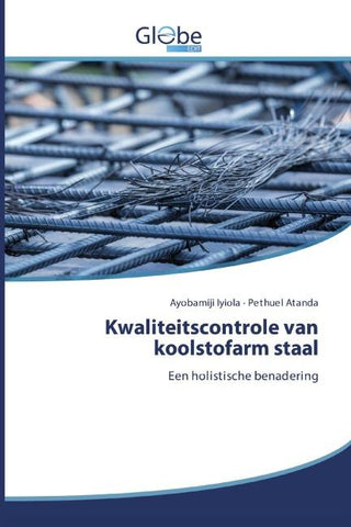 Kwaliteitscontrole van koolstofarm staal