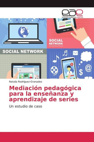 Mediación pedagógica para la enseñanza y aprendizaje de series