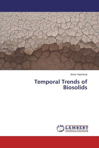 Temporal Trends of Biosolids