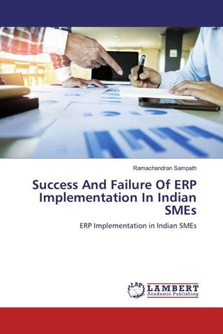 Success And Failure Of ERP Implementation In Indian SMEs