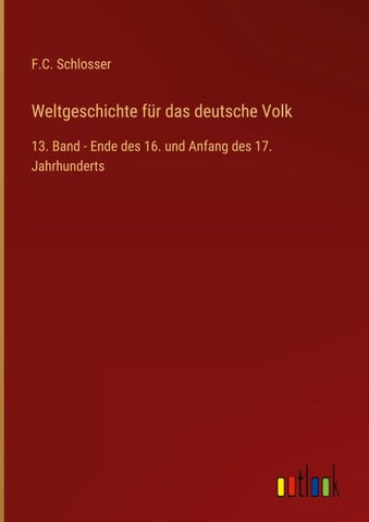 Weltgeschichte für das deutsche Volk