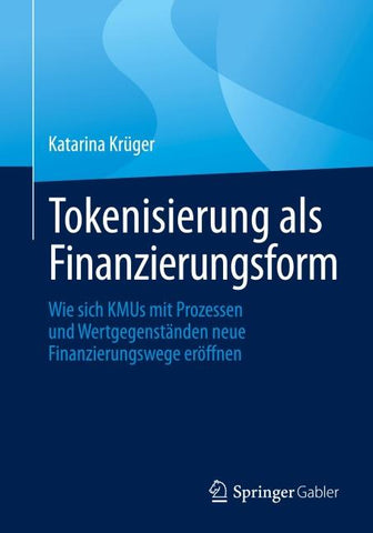 Tokenisierung als Finanzierungsform